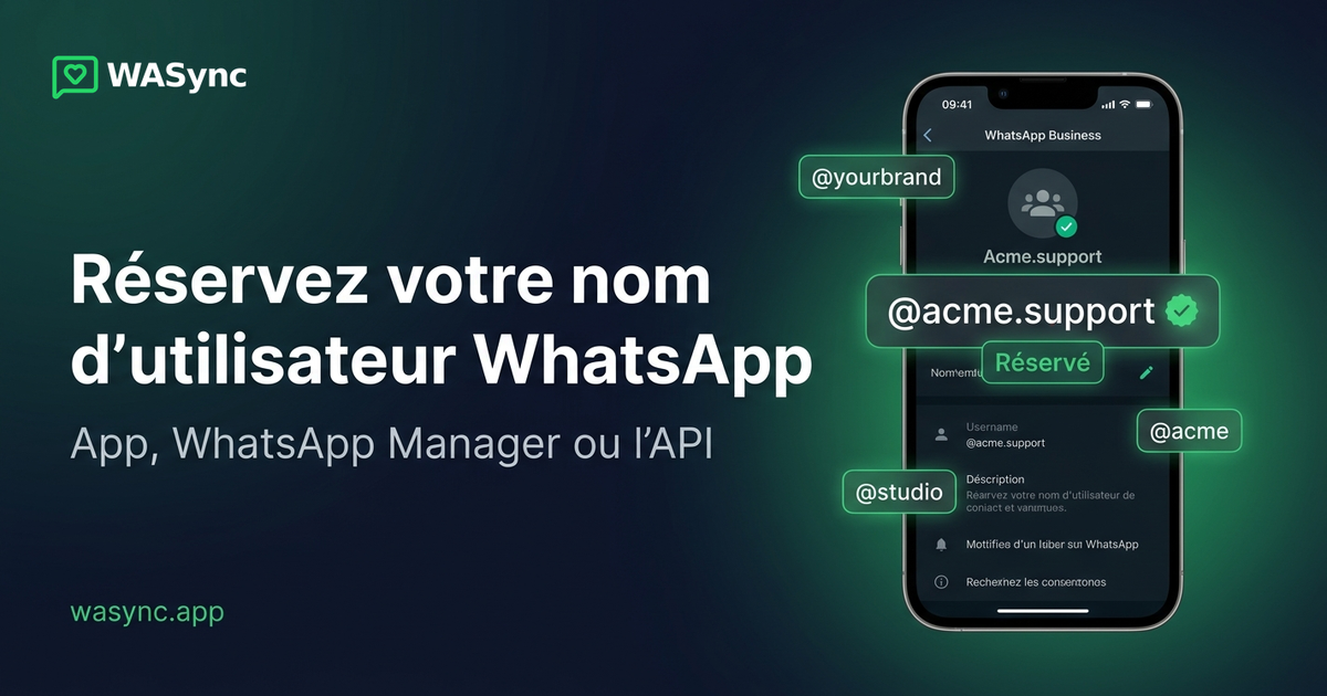 Comment réserver votre nom d'utilisateur WhatsApp Business (avant que quelqu'un d'autre ne le fasse)