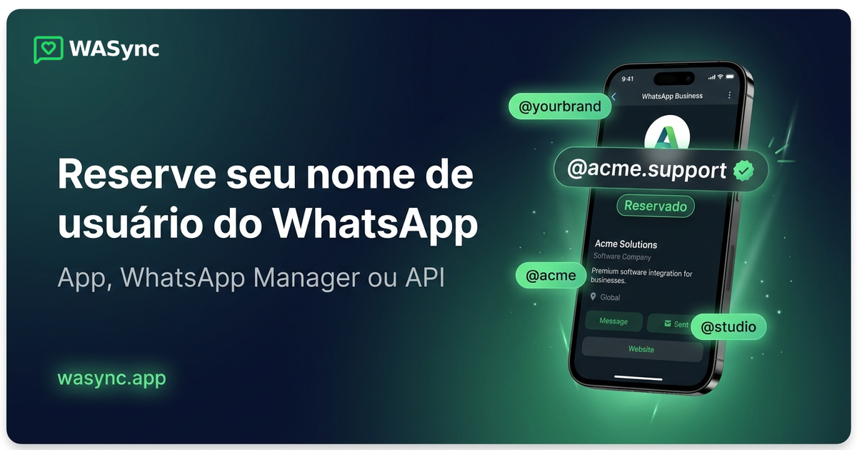 Como reservar o nome de usuário do seu WhatsApp Business (antes que outra pessoa o faça)