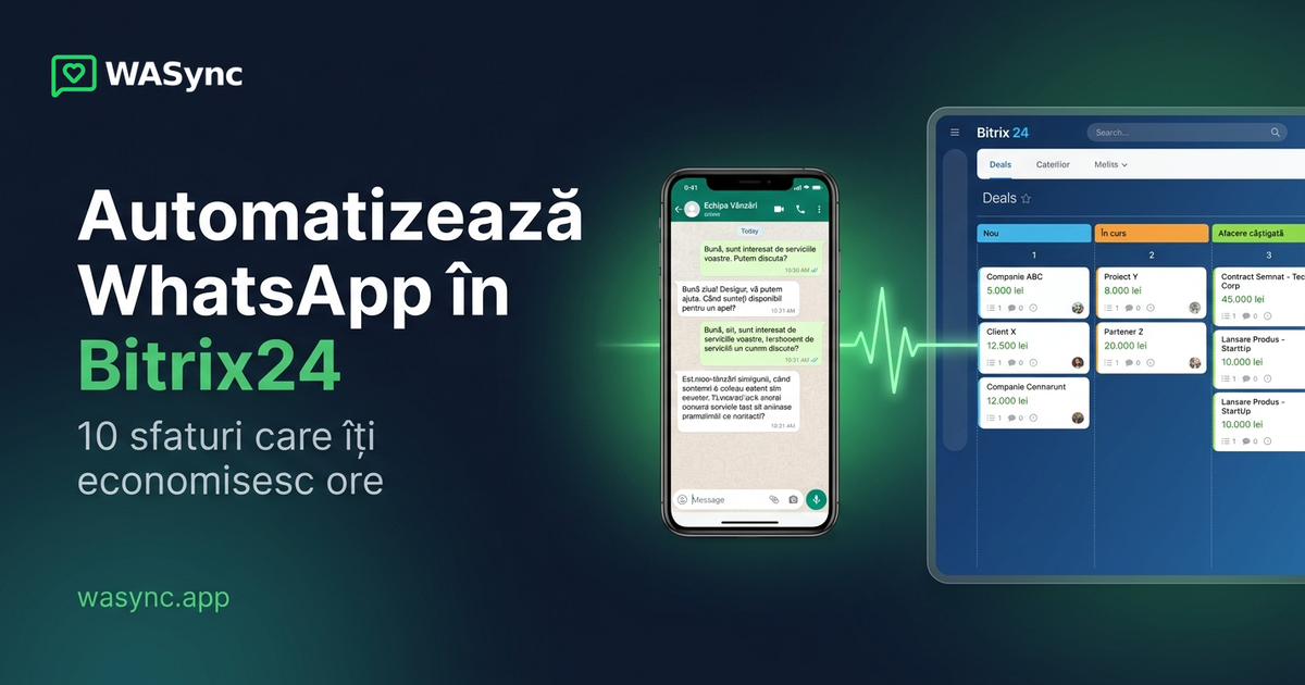 10 sfaturi de automatizare WhatsApp Business care îți economisesc 10+ ore pe săptămână