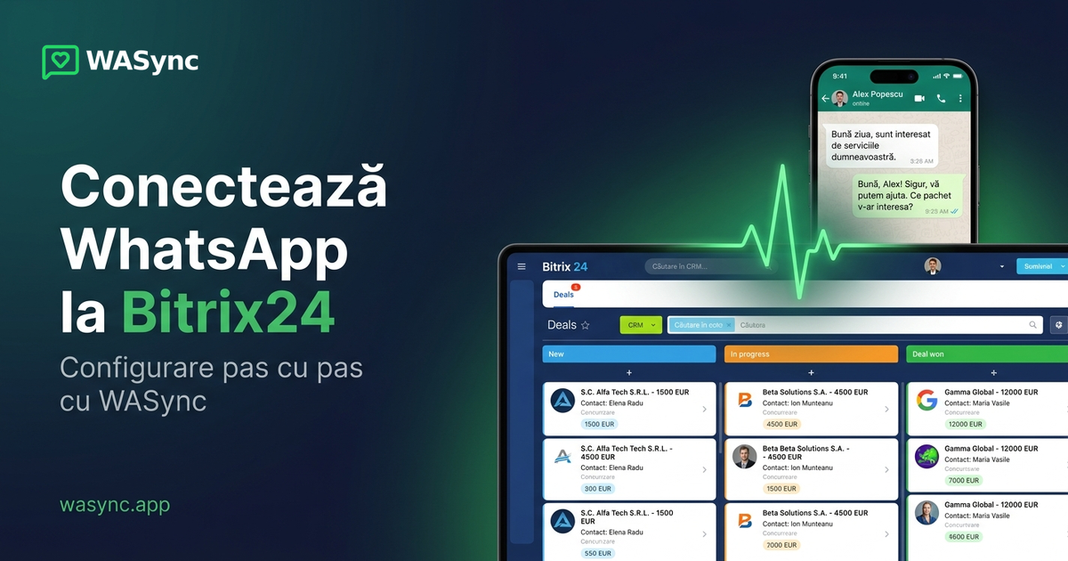 Ghid pas cu pas: Conectează WhatsApp la Bitrix24 cu WASync